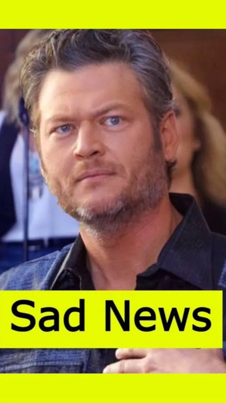 Thoughts and prayers for Blake Shelton