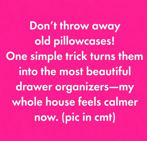 Forgotten Pillowcase Drawer Secret